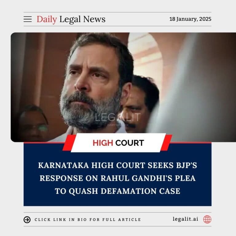 Karnataka High Court Seeks Bjp S Response On Rahul Gandhi S Plea To